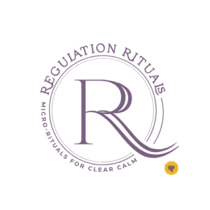 Logo for "Regulation Rituals" featuring a large stylized "R" in a circle; tagline reads "Micro-rituals for clear calm," inspired by work with Dr. Dawn Browning, with a small yellow heart at the bottom right.